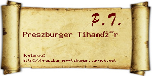 Preszburger Tihamér névjegykártya
